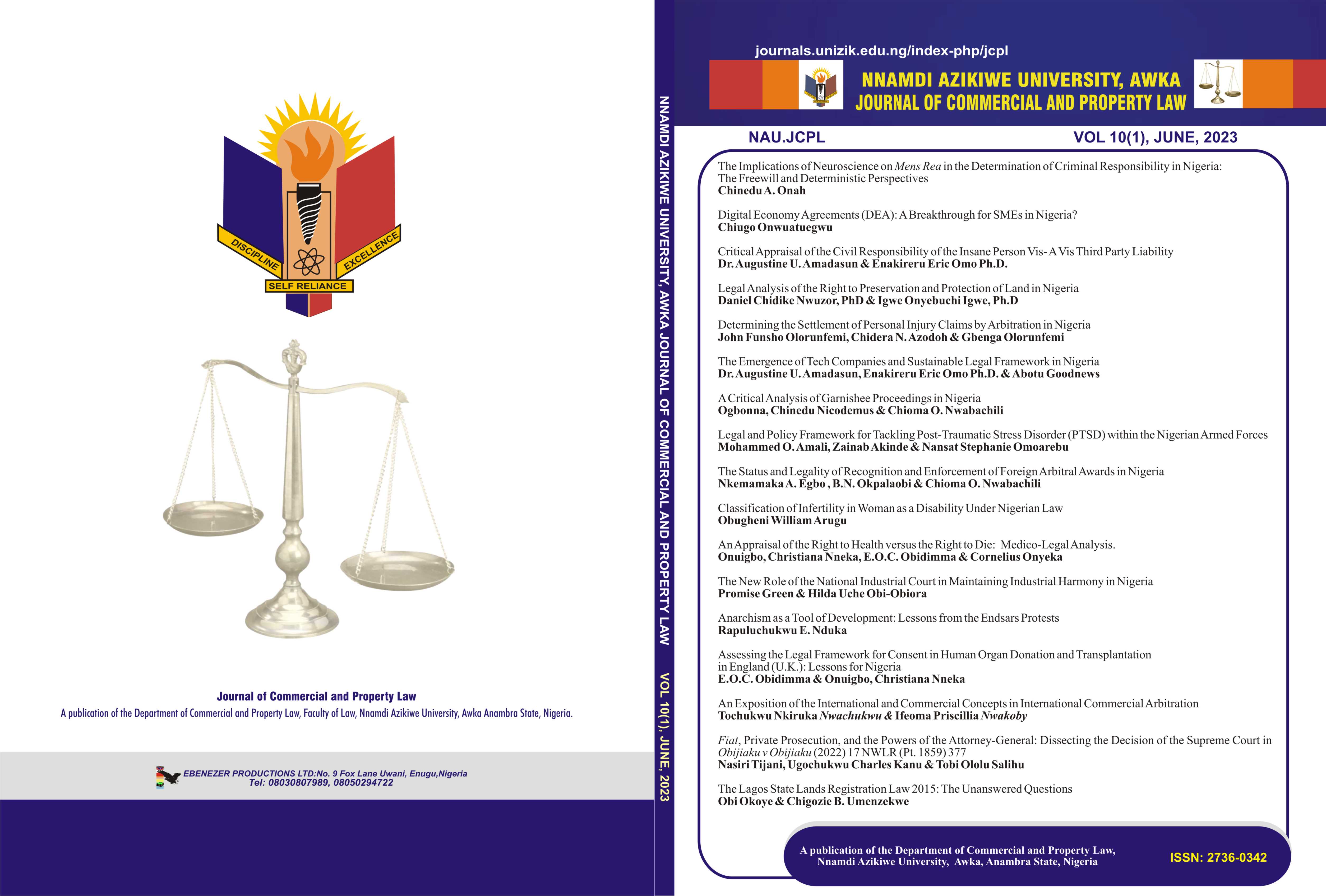 					View Vol. 10 No. 1 (2023): NNAMDI AZIKIWE UNIVERSITY JOURNAL OF COMMERCIAL AND PROPERTY LAW
				