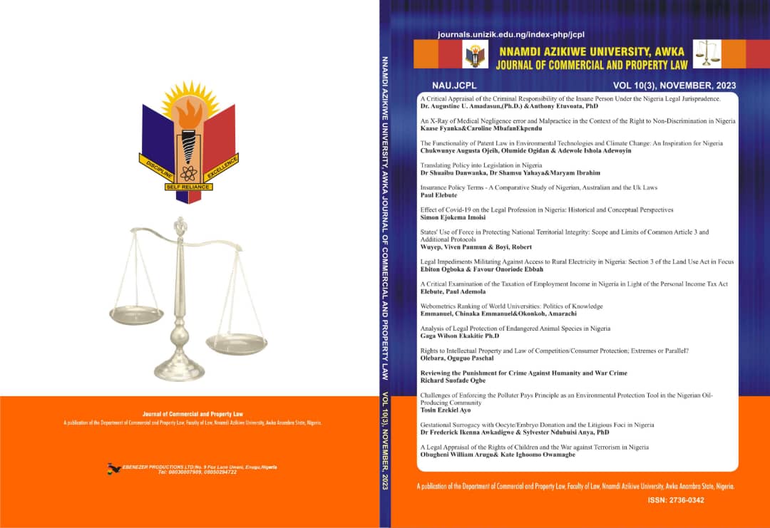 					View Vol. 10 No. 3 (2023): NNAMDI AZIKIWE UNIVERSITY JOURNAL OF COMMERCIAL AND PROPERTY LAW
				