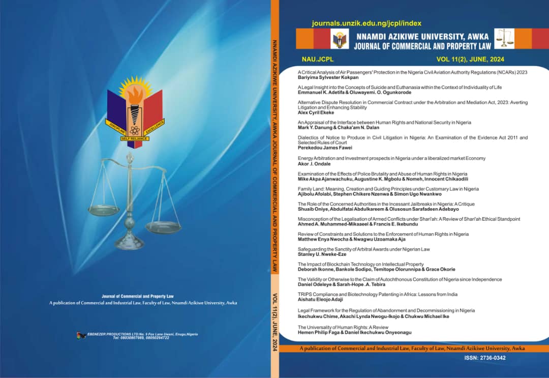 					View Vol. 11 No. 3 (2024): NNAMDI AZIKIWE UNIVERSITY JOURNAL OF COMMERCIAL AND PROPERTY LAW
				