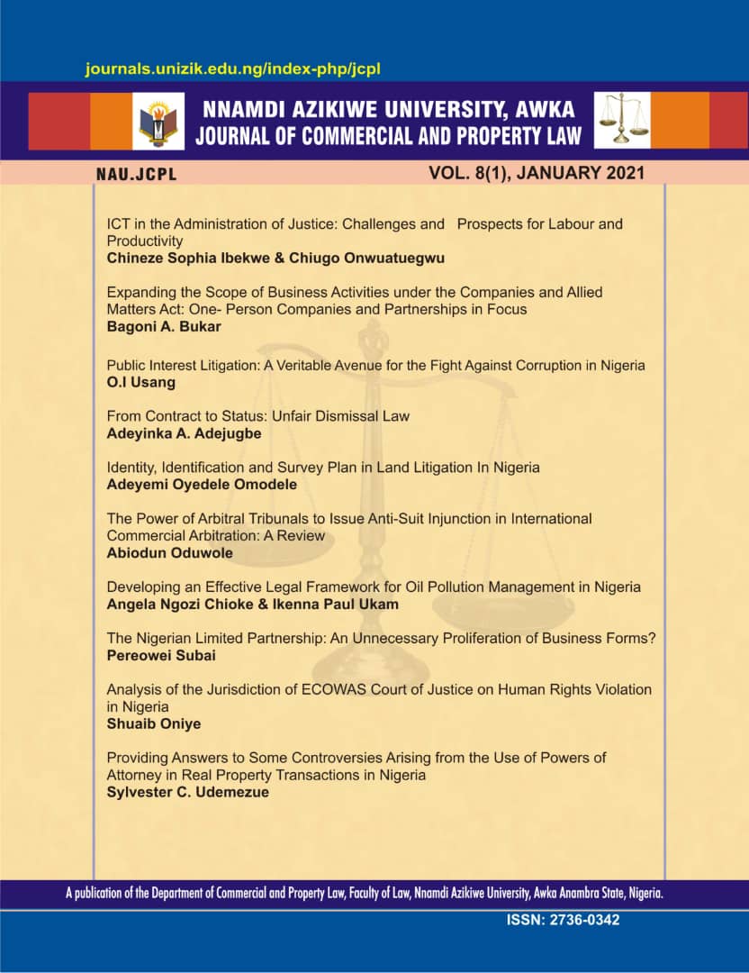 					View Vol. 8 No. 1 (2021): NNAMDI AZIKIWE UNIVERSITY JOURNAL OF COMMERCIAL AND PROPERTY LAW
				