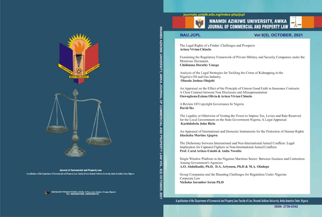 					View Vol. 8 No. 5 (2021): NNAMDI AZIKIWE UNIVERSITY JOURNAL OF COMMERCIAL AND PROPERTY LAW
				