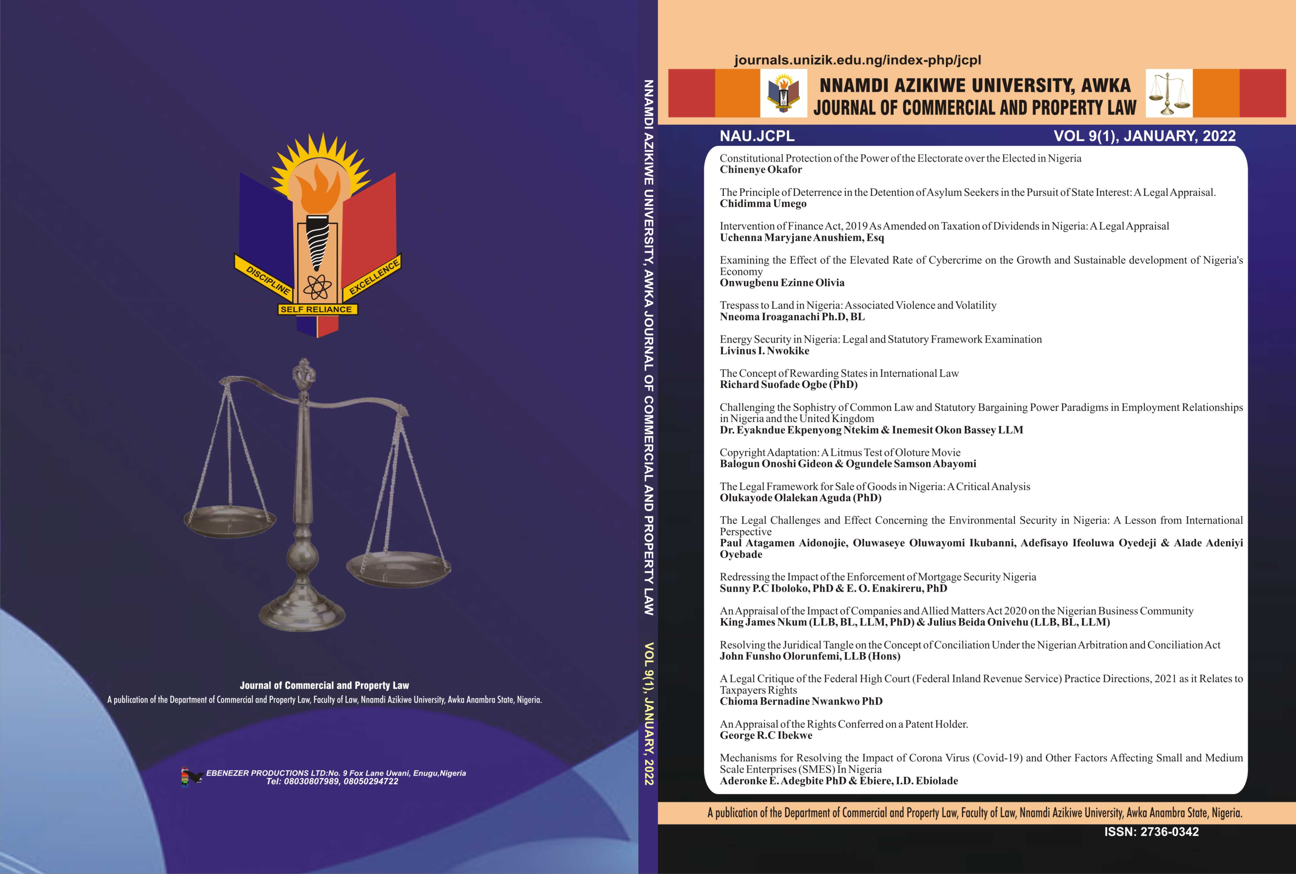 					View Vol. 9 No. 1 (2022): NNAMDI AZIKIWE UNIVERSITY JOURNAL OF COMMERCIAL AND PROPERTY LAW
				