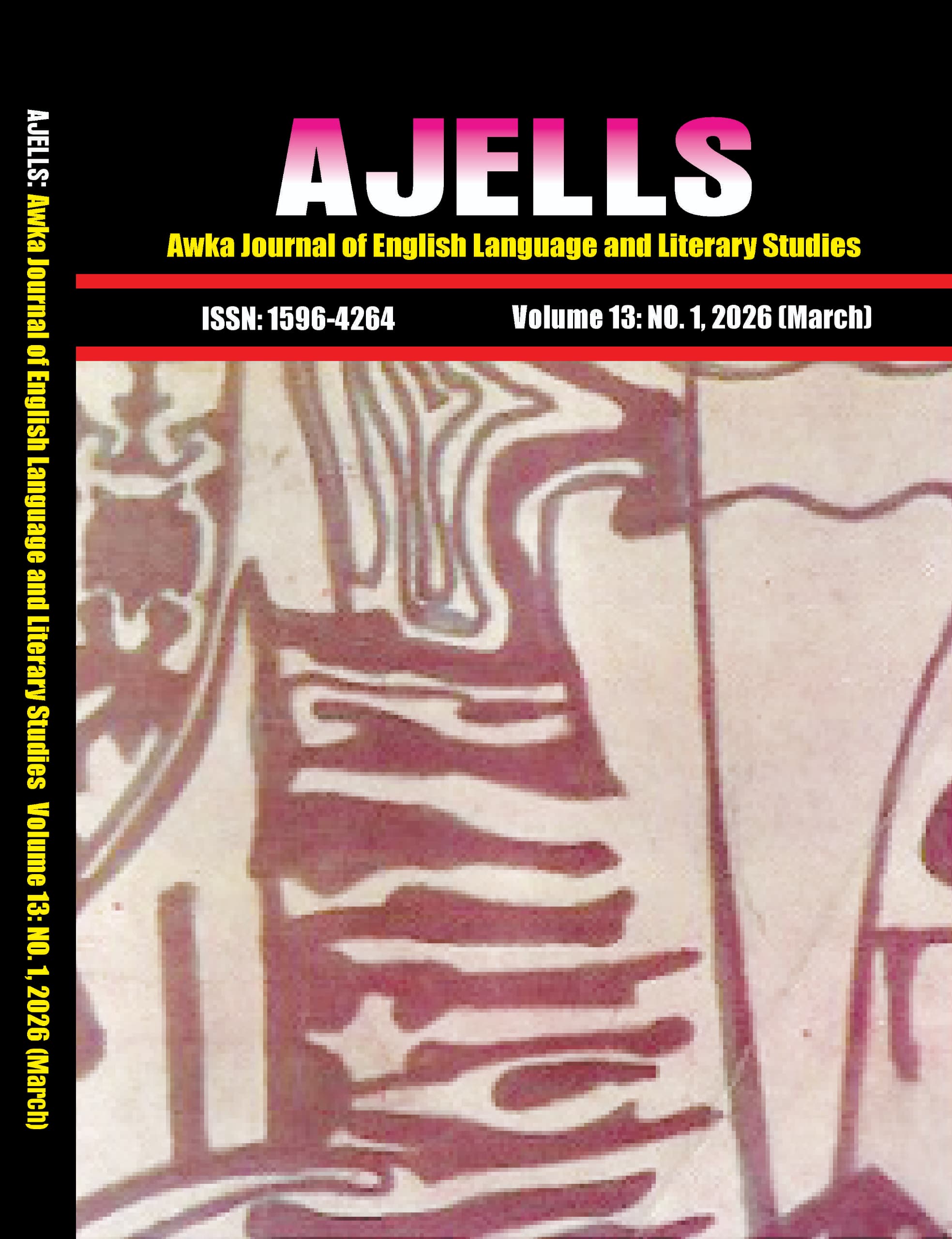 					View Vol. 13 No. 1 (2026): AWKA JOURNAL OF ENGLISH LANGUAGE AND LITERARY STUDIES (AJELLS)
				