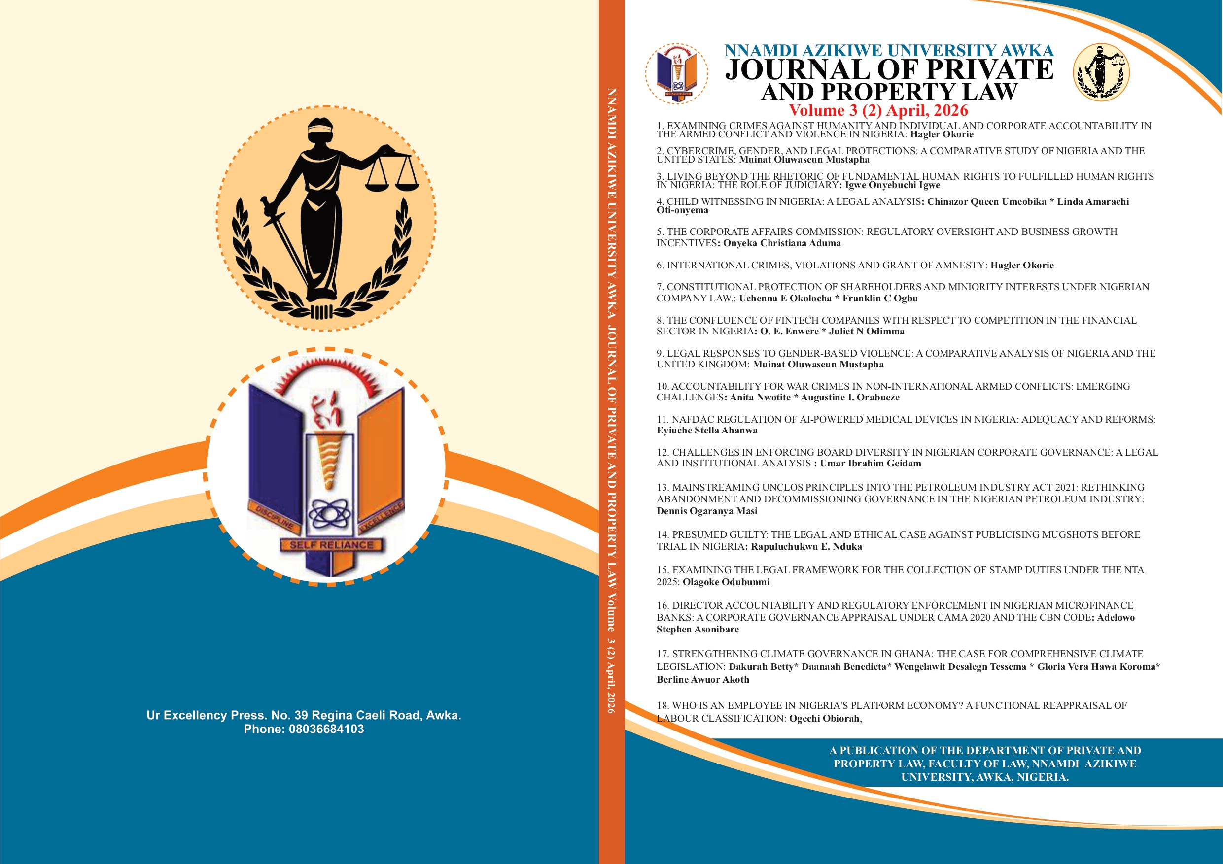 					View Vol. 3 No. 2 (2026): NNAMDI AZIKIWE UNIVERSITY AWKA JOURNAL OF PRIVATE AND PROPERTY LAW
				